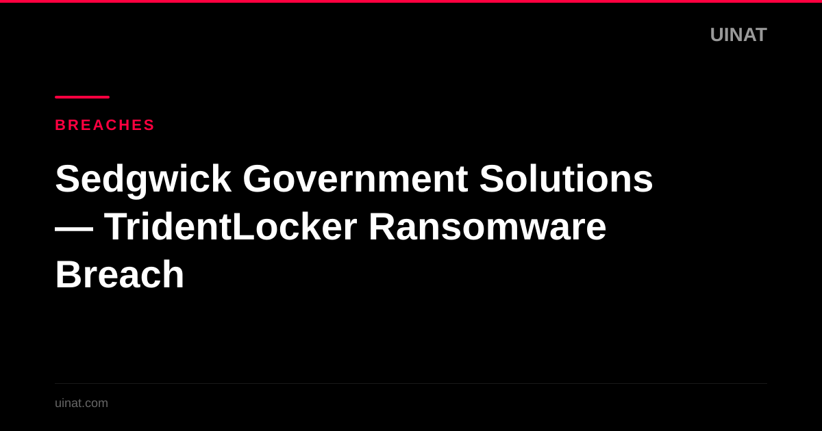 Sedgwick Government Solutions — TridentLocker Ransomware Breach