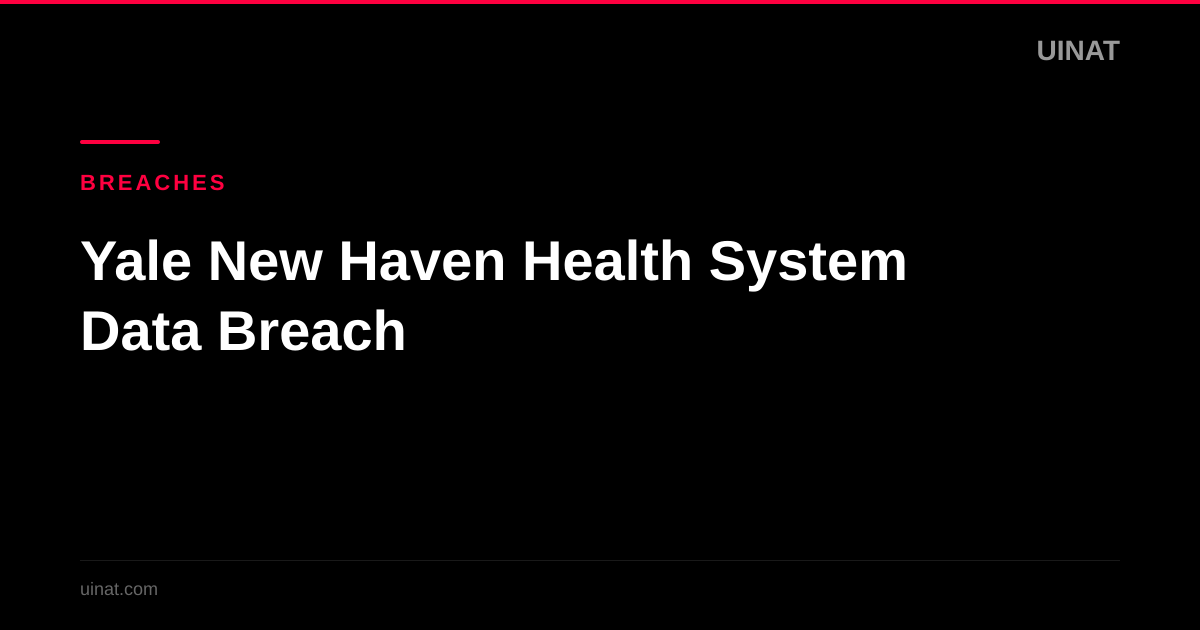 Yale New Haven Health System Data Breach
