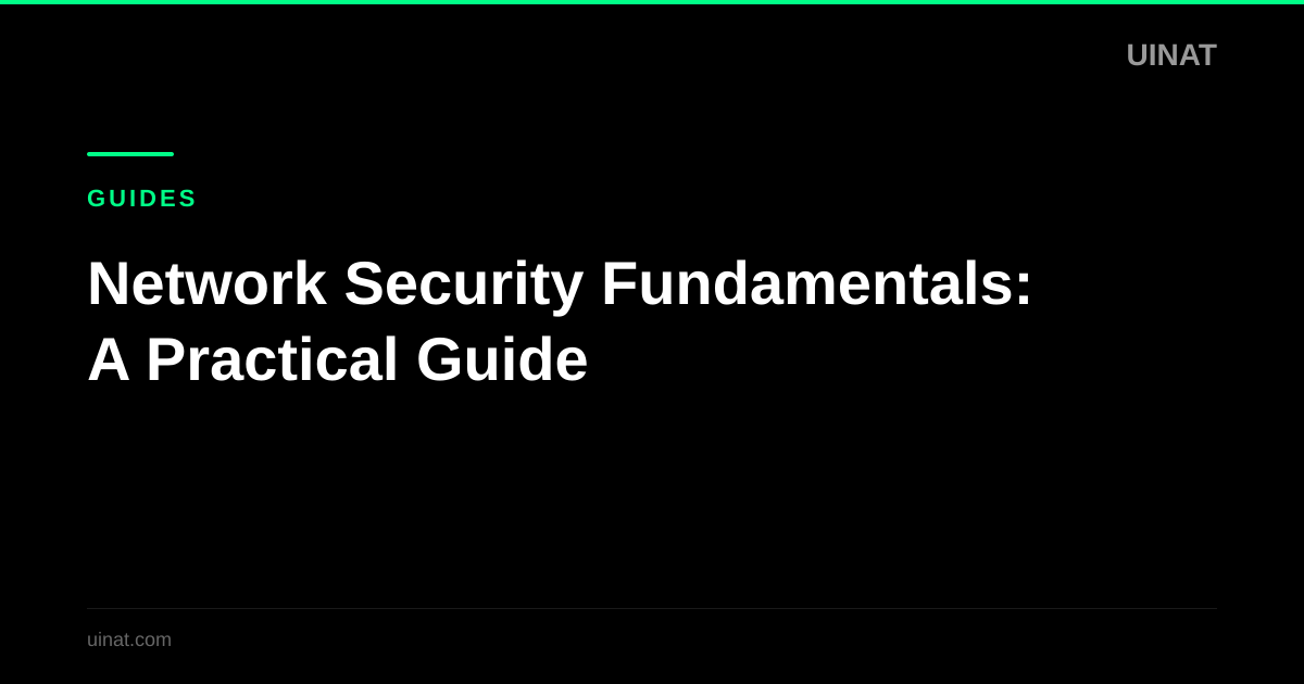 Network Security Fundamentals: A Practical Guide