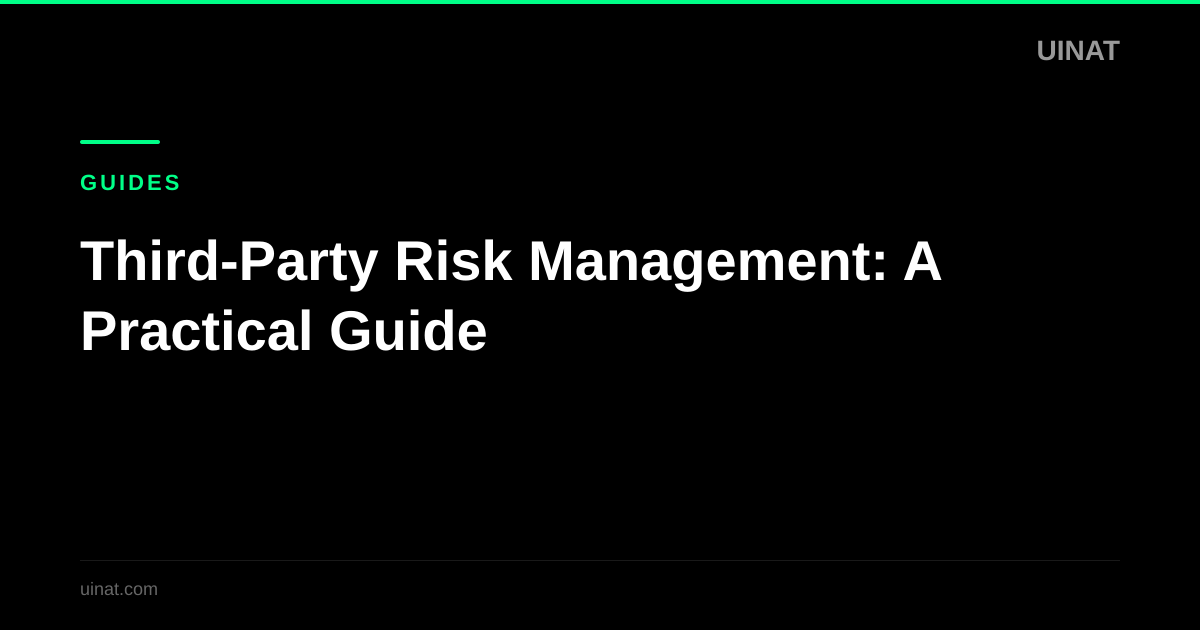 Third-Party Risk Management: A Practical Guide